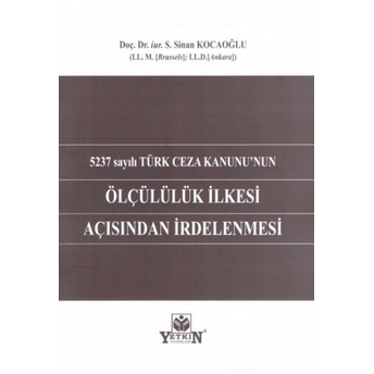 Ölçülülük Ilkesi Açısından Irdelenmesi S. Sinan Kocaoğlu