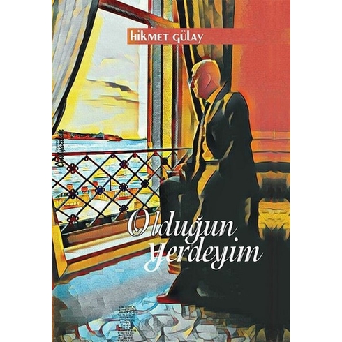 Olduğun Yerdeyim