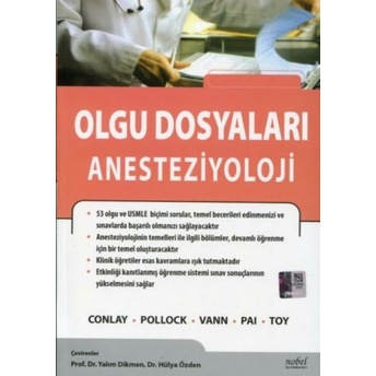 Olgu Dosyaları Anesteziyoloji – Conlay, Pollock, Vann, Pai, Toy Conlay