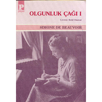 Olgunluk Çağı 1 Simone De Beauvoir