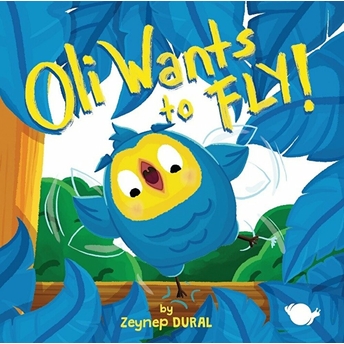 Oli Wants To Fly! Zeynep Aktas Dural