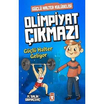 Olimpiyat Çıkmazı - Güçlü Halter Geliyor Mehmet Salih Sırmaçekiç