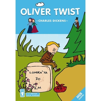 Oliver Twist - Çocuk Klasikleri Charles Dickens