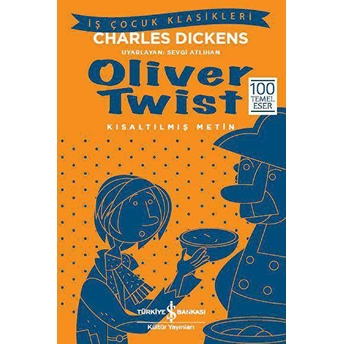 Oliver Twist (Kısaltılmış Metin) Charles Dickens