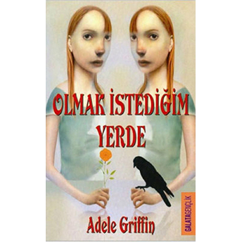 Olmak Istediğim Yerde