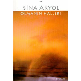 Olmanın Halleri-Sina Akyol