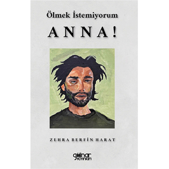 Ölmek Istemiyorum Anna