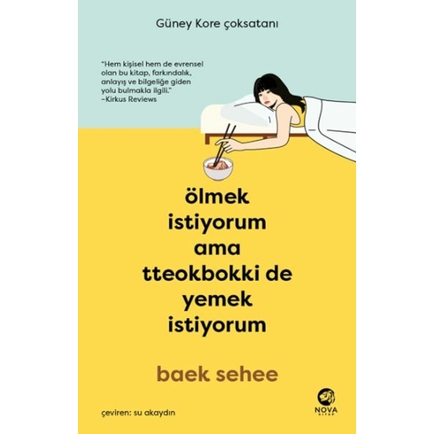 Ölmek Istiyorum Ama Tteokbokki De Yemek Istiyorum Baek Sehee