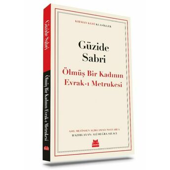 Ölmüş Bir Kadının Evrak-I Metrukesi Güzide Sabri