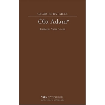 Ölü Adam - Geceyarısı Kitapları Georges Bataille