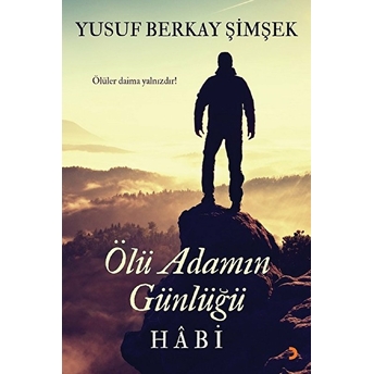 Ölü Adamın Günlüğü Habi