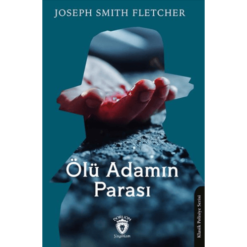 Ölü Adamın Parası Joseph Smith Fletcher