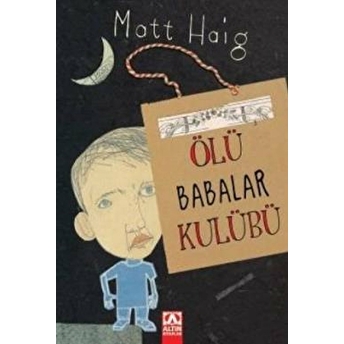 Ölü Babalar Kulübü Matt Haig