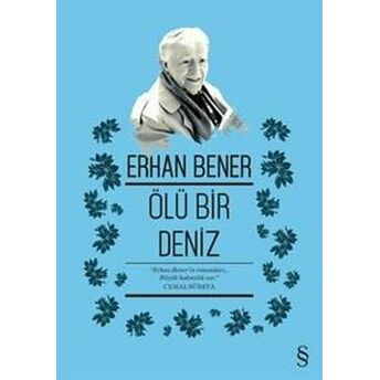 Ölü Bir Deniz Erhan Bener