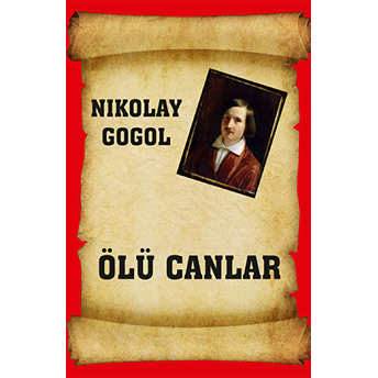 Ölü Canlar Nikolay Vasilyeviç Gogol