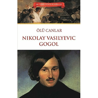 Ölü Canlar Nikolay Vasilyeviç Gogol