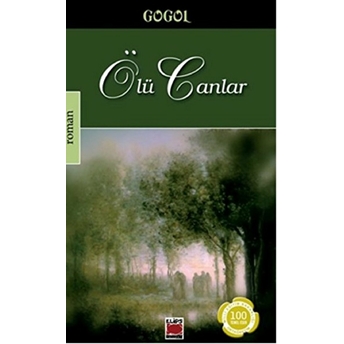 Ölü Canlar Nikolay Vasilyeviç Gogol