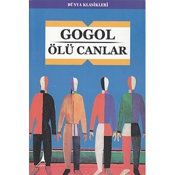 Ölü Canlar Nikolay Vasilyeviç Gogol