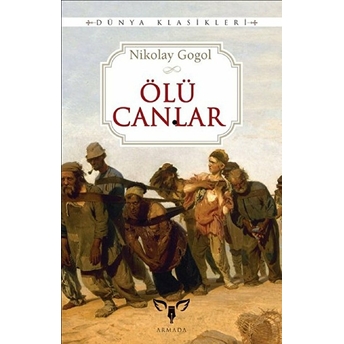 Ölü Canlar Nikolay Vasilyeviç Gogol