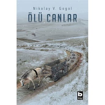 Ölü Canlar Nikolay Vasilyeviç Gogol