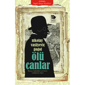 Ölü Canlar Nikolay Vasilyeviç Gogol