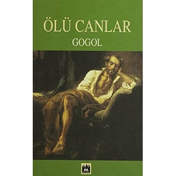 Ölü Canlar Nikolay Vasilyeviç Gogol