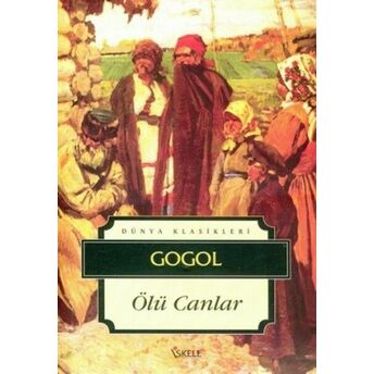 Ölü Canlar Nikolay Vasilyeviç Gogol