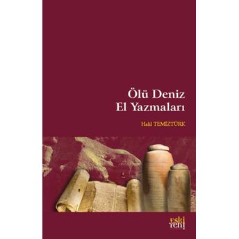 Ölü Deniz El Yazmaları Halil Temiztürk