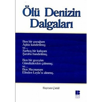 Ölü Denizin Dalgaları Bayram Çinkil