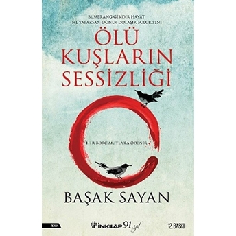 Ölü Kuşların Sessizliği Başak Sayan