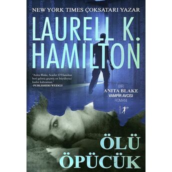 Ölü Öpücük Laurell K. Hamilton