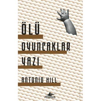 Ölü Oyuncaklar Yazı Antonio Hill