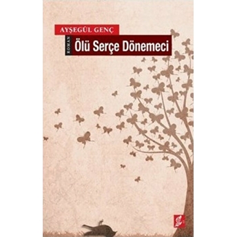 Ölü Serçe Dönemeci