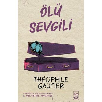 Ölü Sevgili Théophile Gautier