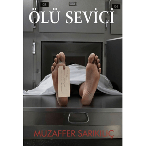 Ölü Sevici Muzaffer Sarıkılıç