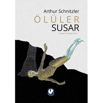 Ölüler Susar Arthur Schnitzler