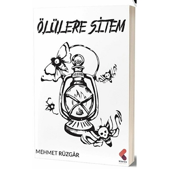 Ölülere Sitem Mehmet Rüzgar