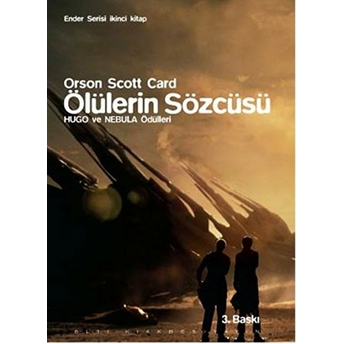 Ölülerin Sözcüsü - Ender Serisi 2.Kitap Orson Scott Card