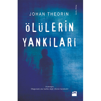 Ölülerin Yankıları Johan Theorin