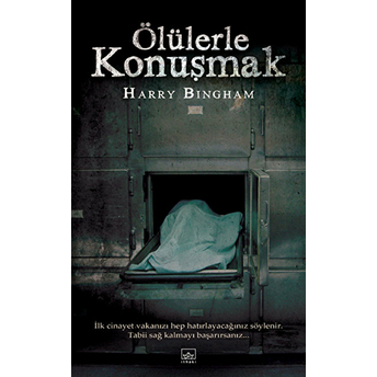 Ölülerle Konuşmak Harry Bingham