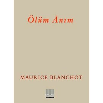 Ölüm Anım-Maurice Blanchot