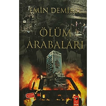 Ölüm Arabaları Emin Demirel