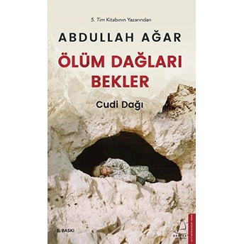 Ölüm Dağları Bekler Abdullah Ağar