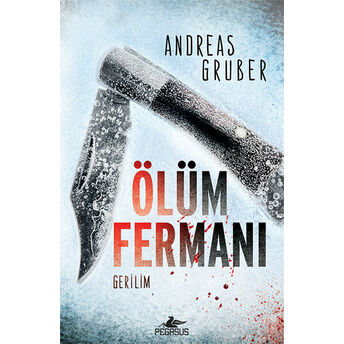 Ölüm Fermanı Andreas Gruber