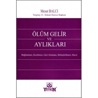 Ölüm Gelir Ve Aylıkları Mesut Balcı