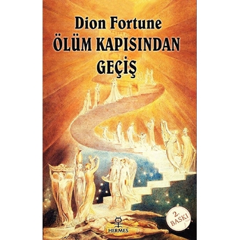 Ölüm Kapısından Geçiş Dion Fortune