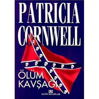 Ölüm Kavşağı Patricia D. Cornwell