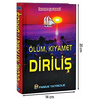 Ölüm, Kıyamet Ve Diriliş (Kıyamet-001/P19) Ciltli Imam-I Şa'Rani