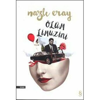 Ölüm Limuzini Nazlı Eray