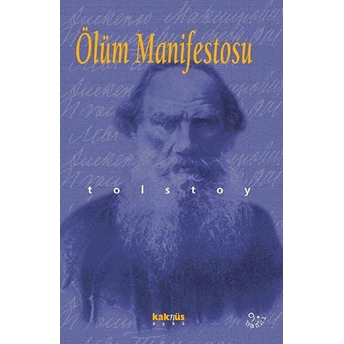 Ölüm Manifestosu Lev Nikolayeviç Tolstoy